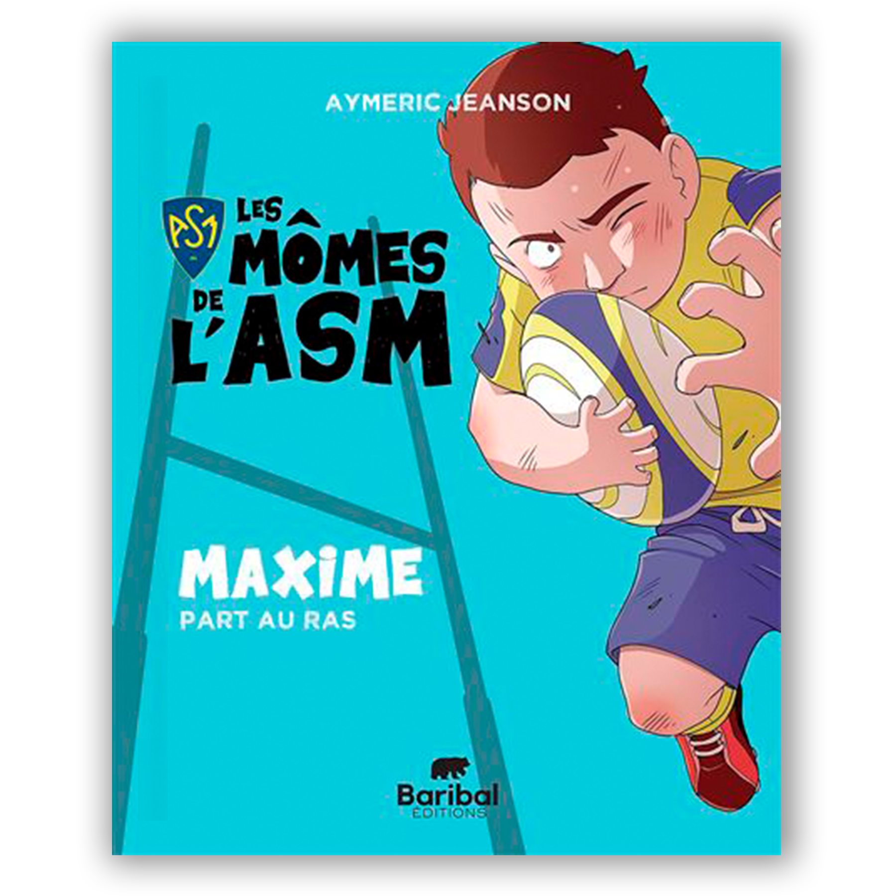 Les Mômes de l'ASM, Maxime - Baribal Éditions