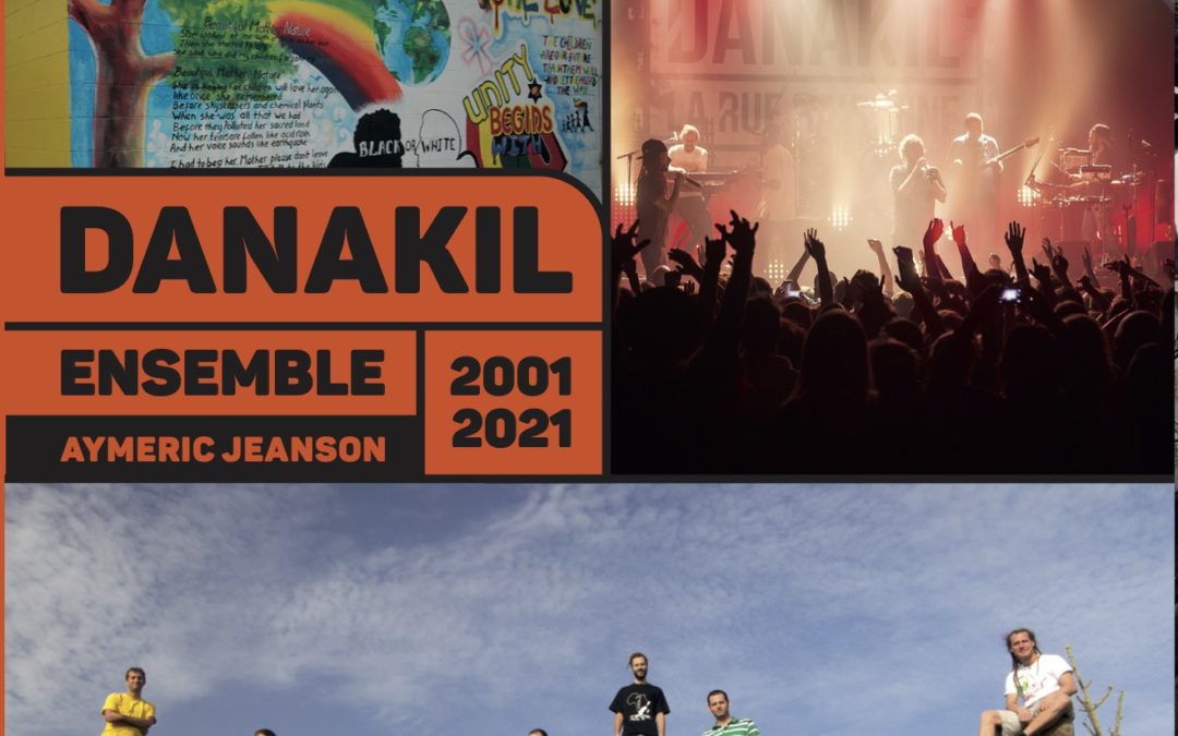 Danakil – Ensemble – 2001-2021